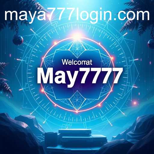 Maya777 Login
