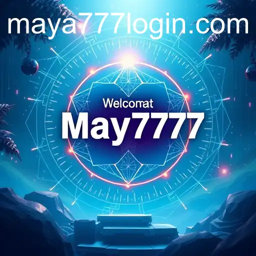 About Us: Maya777 Login