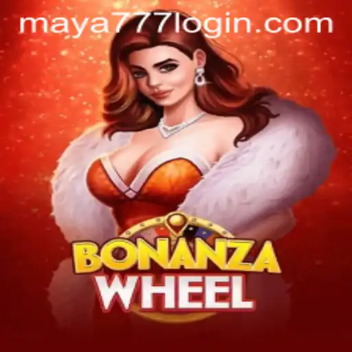 Exploring BonanzaWheel and Maya777 Login