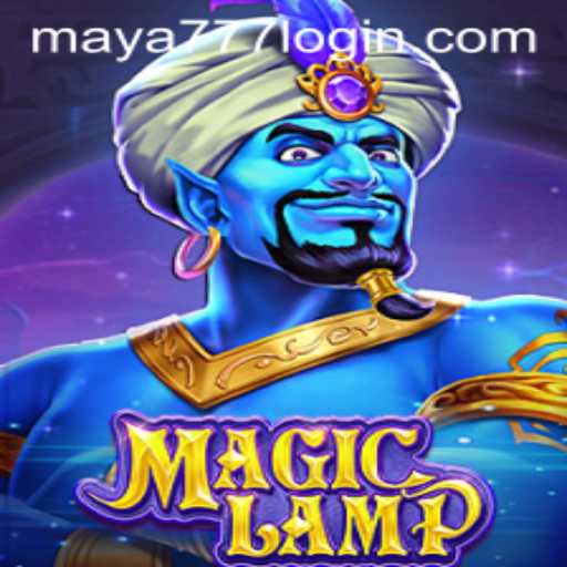 Discover the World of MagicLamp: Your Guide to Maya777 Login and Gameplay