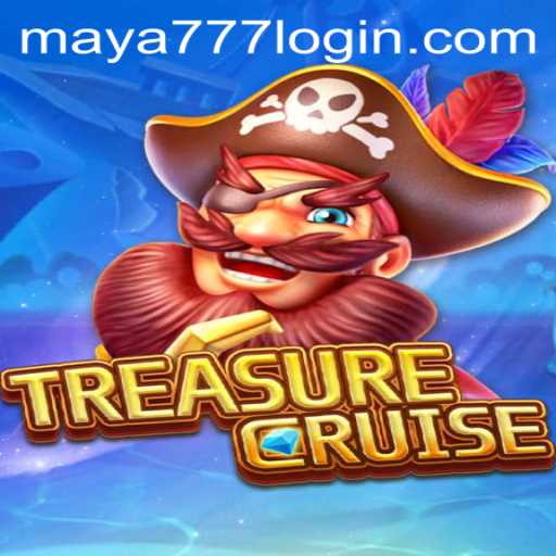 TREASURECRUISE: Navigating the High Seas with Maya777 Login